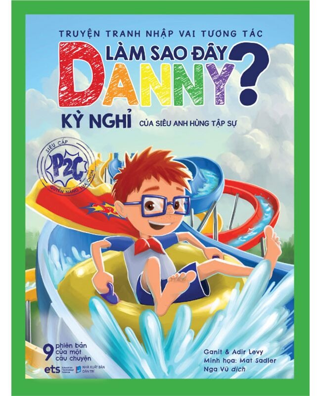 Làm sao đây Danny? Kỳ nghỉ của siêu anh hùng tập sự