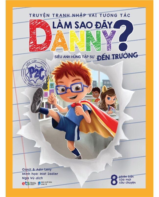 Làm sao đây Danny? Siêu anh hùng tập sự đến trường