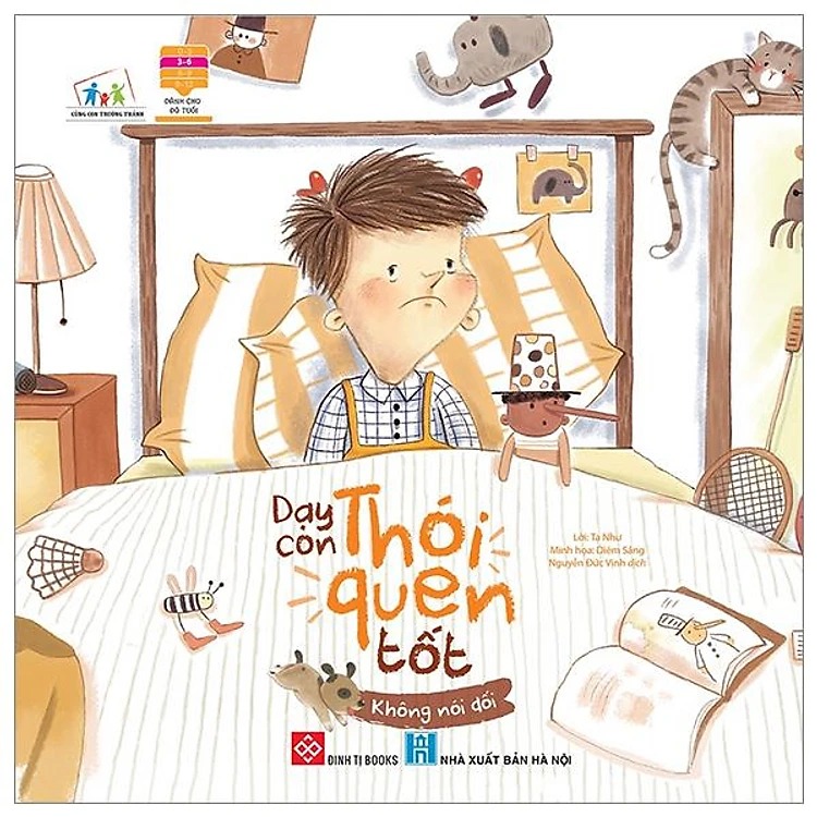 Cùng con trưởng thành - Dạy con thói quen tốt - Không nói dối