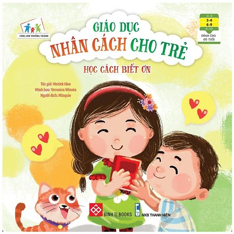 Cùng con trưởng thành - Giáo dục nhân cách cho trẻ - Học cách biết ơn