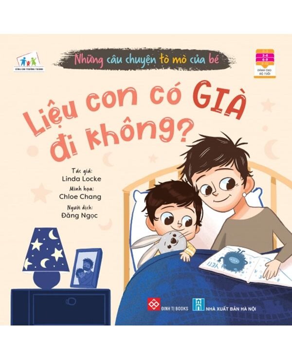 Những câu chuyện tò mò của bé - Liệu con có già đi không?