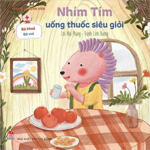 Không sợ bệnh viện - Bé khỏe bé vui - Nhím Tím uống thuốc siêu giỏi