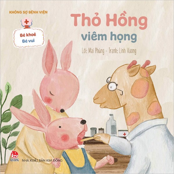Không sợ bệnh viện - Bé khỏe bé vui - Thỏ Hồng viêm họng