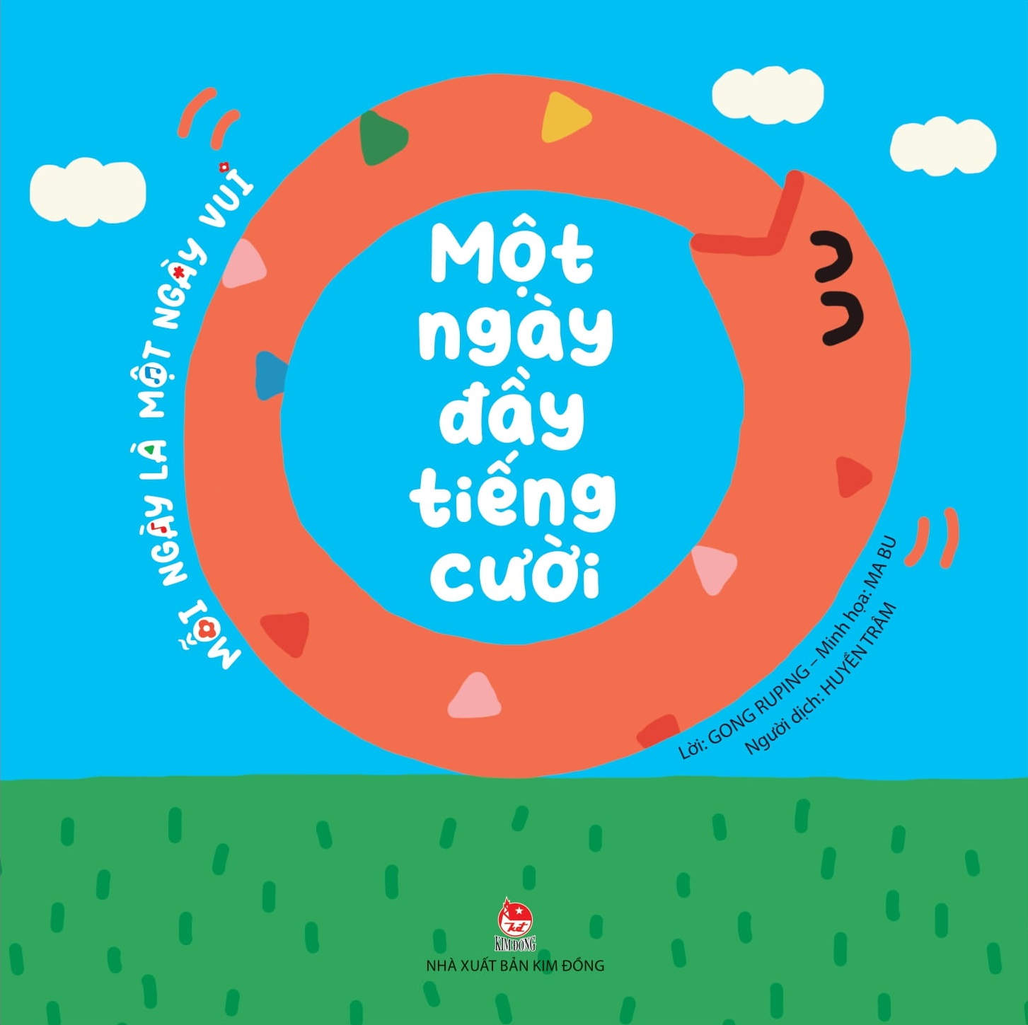 Mỗi ngày là một ngày vui - Một ngày đầy tiếng cười