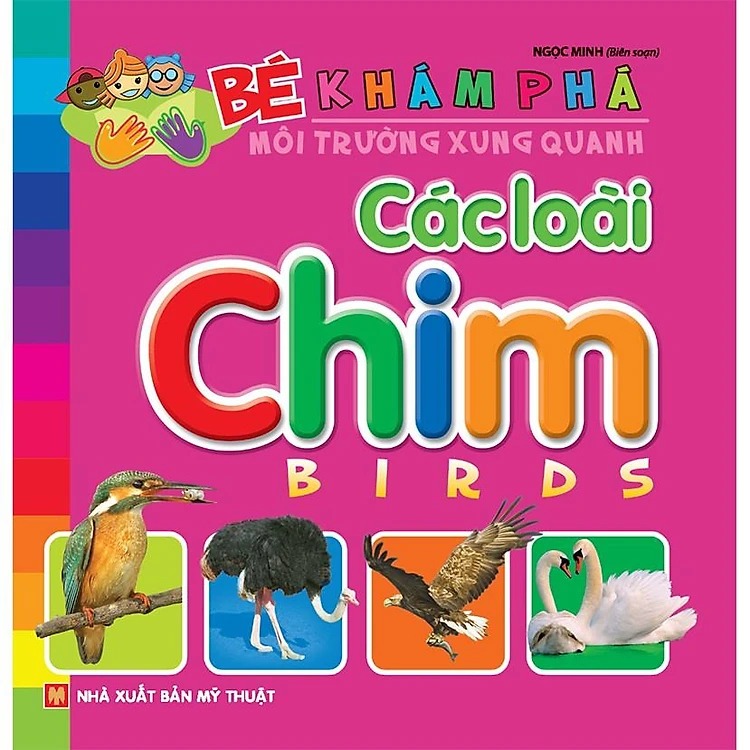 Bé khám phá môi trường xung quanh - Các loài chim