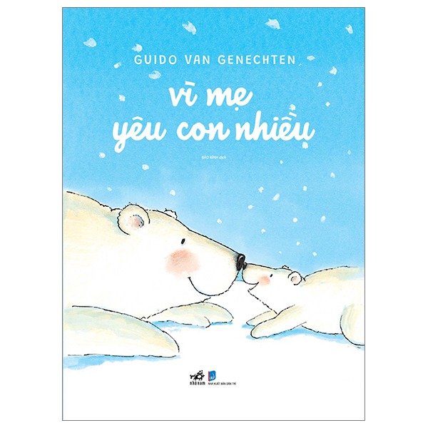 Vì mẹ yêu con nhiều