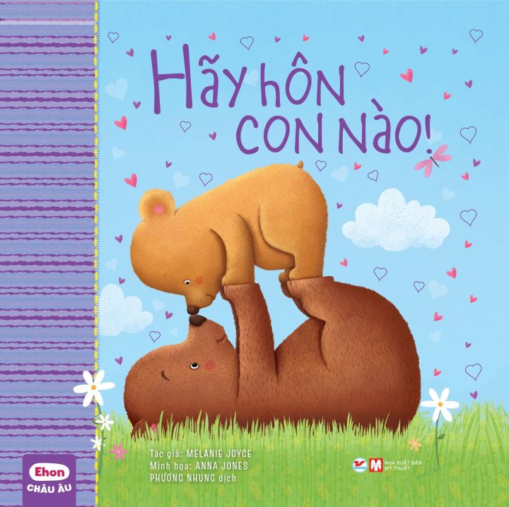 Hãy hôn con nào!