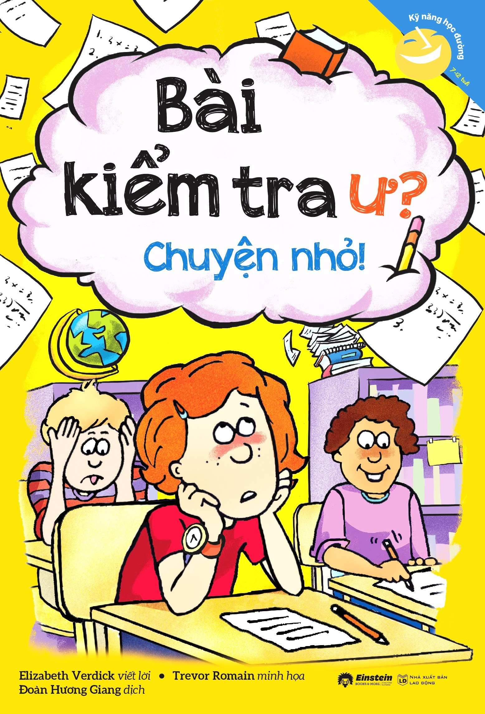 Kỹ Năng Học Đường - Bài Kiểm Tra Ư? Chuyện Nhỏ