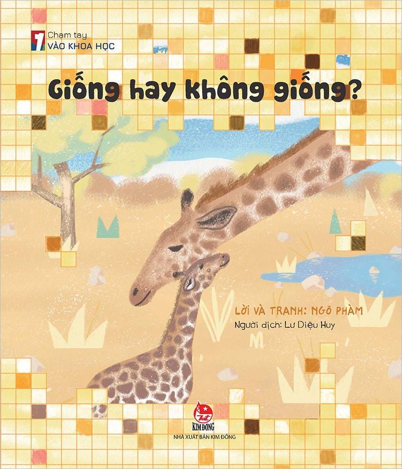 Chạm Tay Vào Khoa Học - Giống Hay Không Giống?