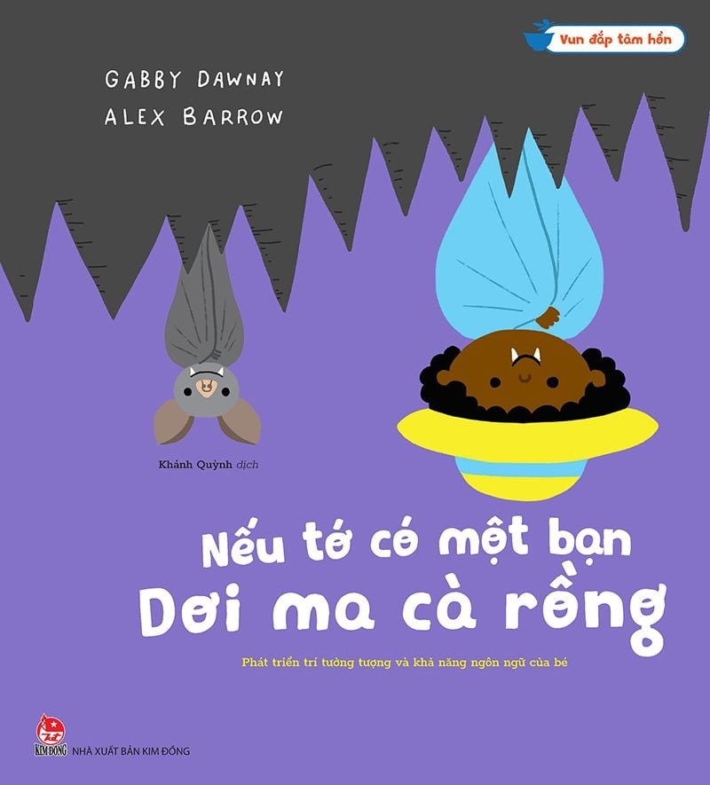 Vun Đắp Tâm Hồn - Nếu Tớ Có Một Bạn Dơi Ma Cà Rồng