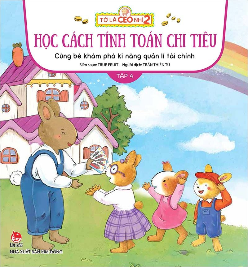 Tớ Là CEO Nhí 2 - Học Cách Tính Toán Chi Tiêu