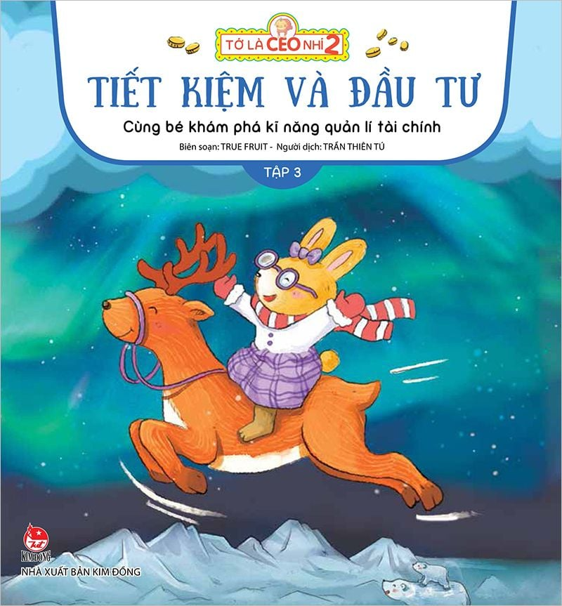 Tớ Là CEO Nhí 2 - Tiết Kiệm Và Đầu Tư