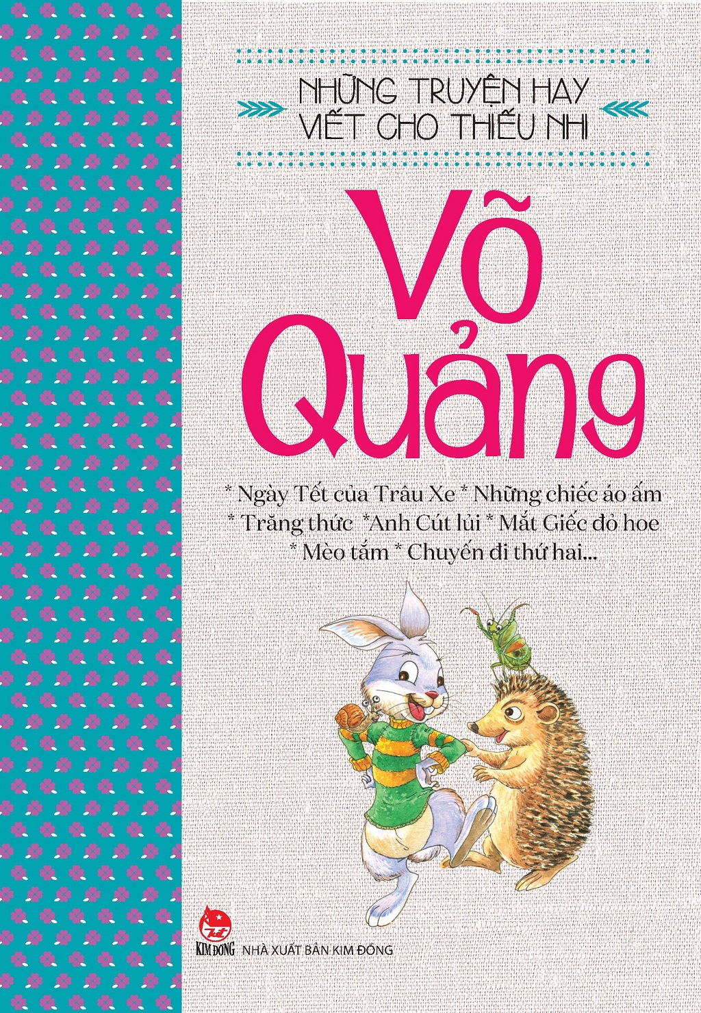 Những Truyện Hay Viết Cho Thiếu Nhi - Võ Quảng