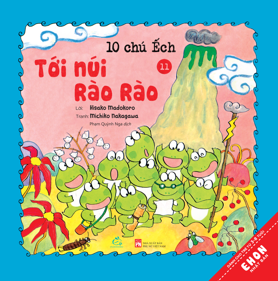 10 chú Ếch - Tới núi Rào Rào
