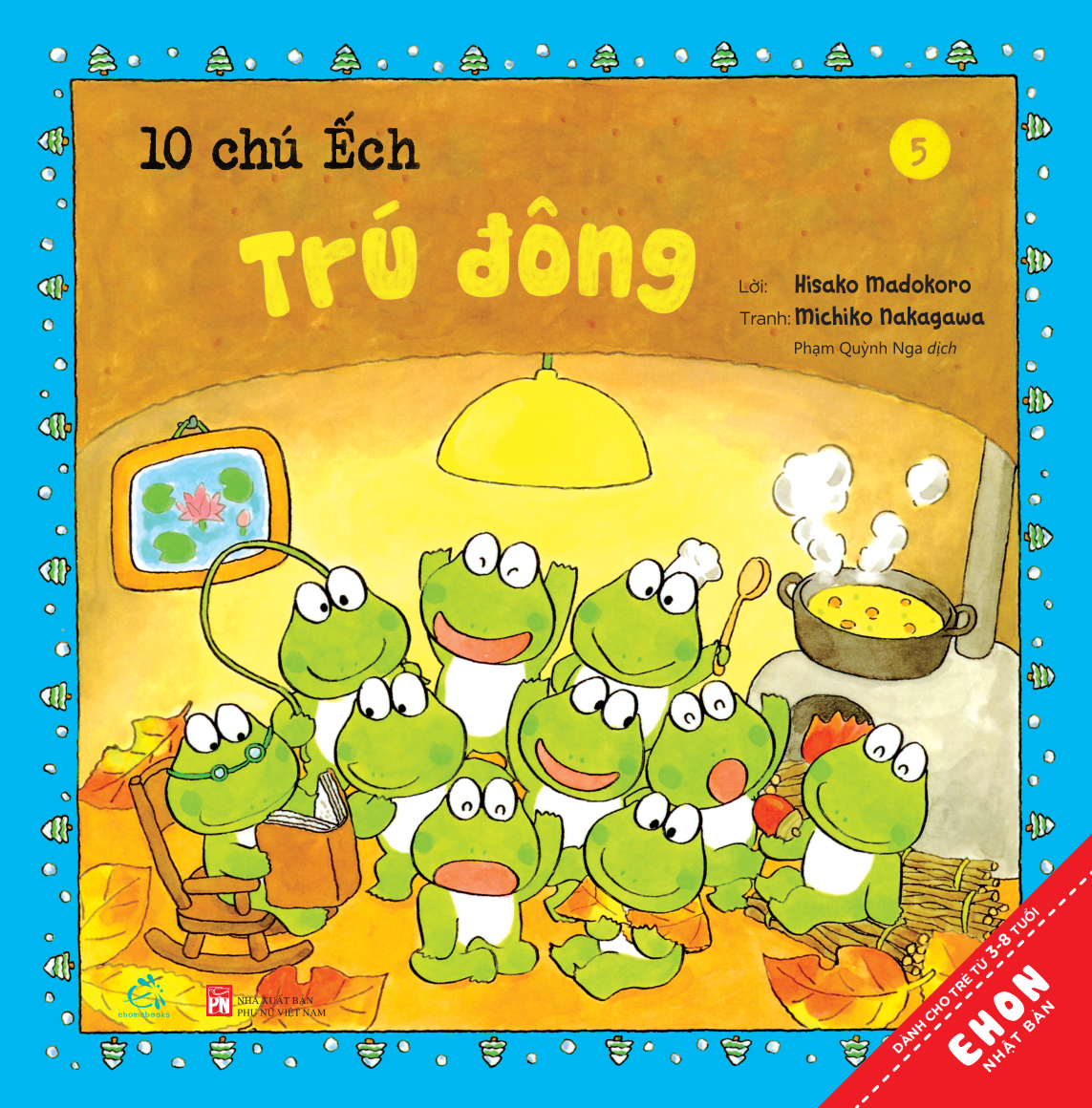 10 chú Ếch - Trú đông