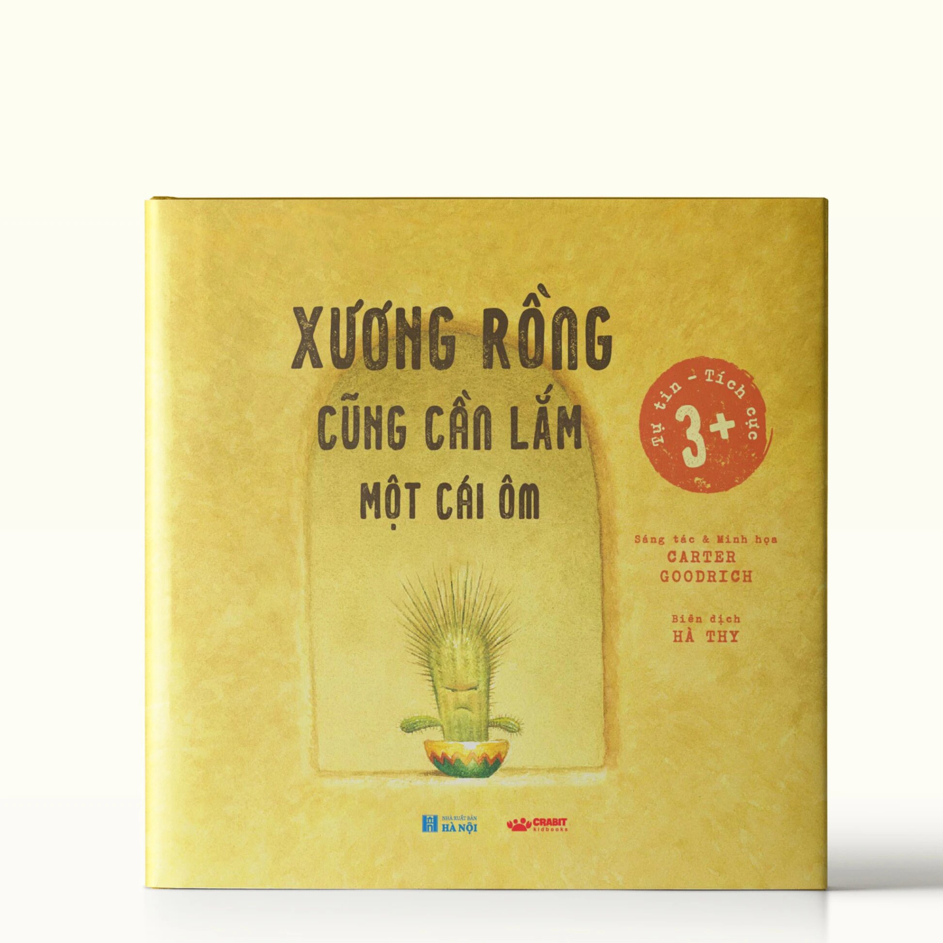 Xương Rồng Cũng Cần Lắm Một Cái Ôm
