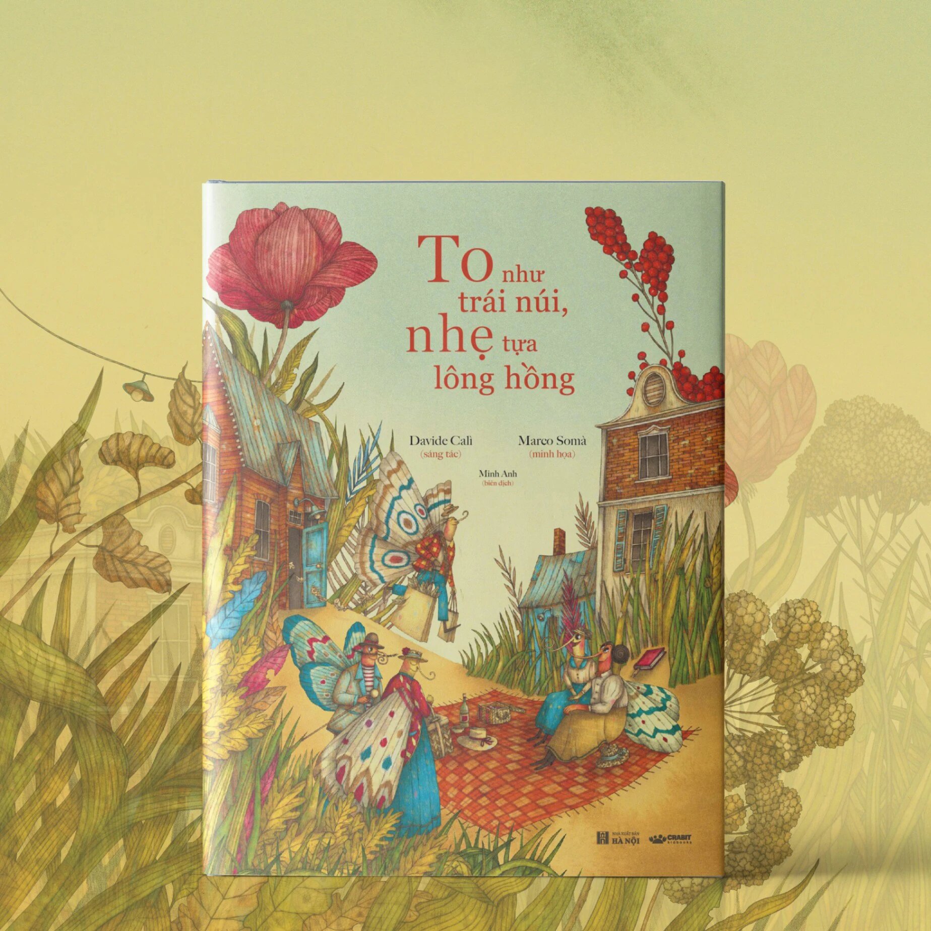 To Như Trái Núi, Nhẹ Tựa Lông Hồng