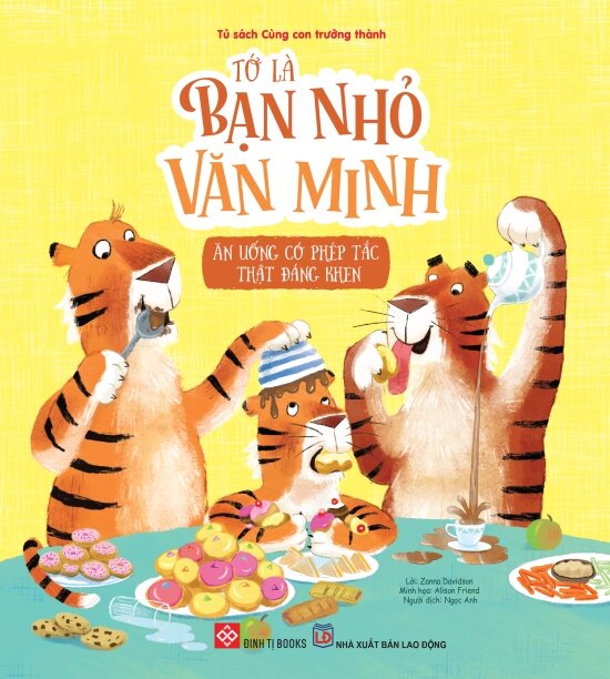 Tớ Là Bạn Nhỏ Văn Minh - Ăn Uống Có Phép Tắc Thật Đáng Khen