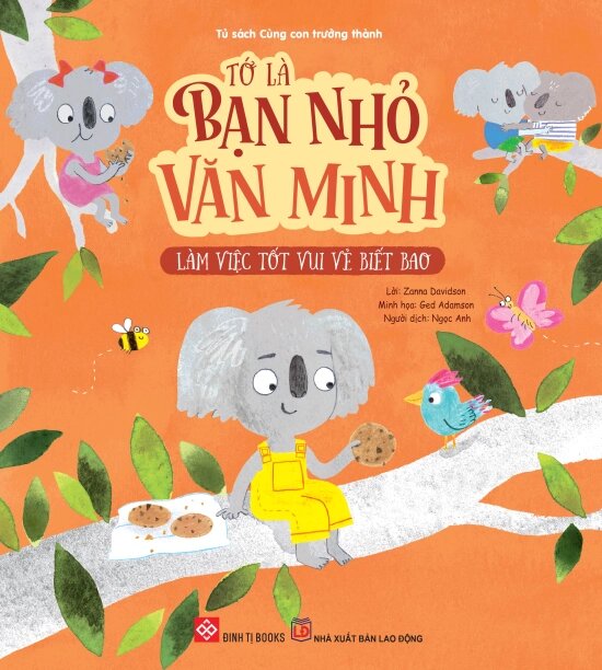 Tớ Là Bạn Nhỏ Văn Minh - Làm Việc Tốt Vui Vẻ Biết Bao
