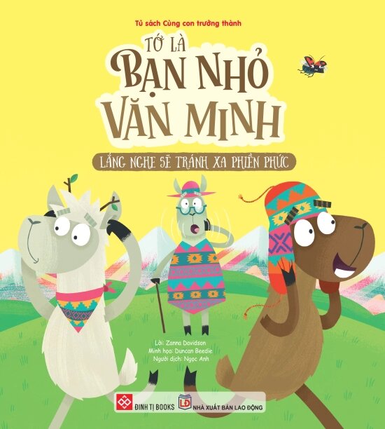 Tớ Là Bạn Nhỏ Văn Minh - Lắng Nghe Sẽ Tránh Xa Phiền Phức