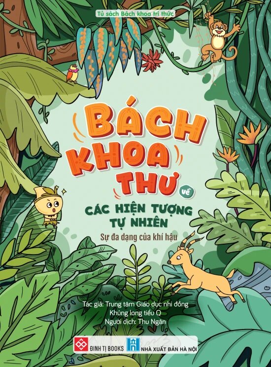 Bách Khoa Thư Về Các Hiện Tượng Tự Nhiên - Sự Đa Dạng Của Khí Hậu