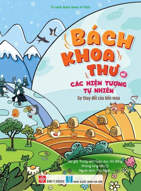 Bách Khoa Thư Về Các Hiện Tượng Tự Nhiên - Sự Thay Đổi Của Bốn Mùa
