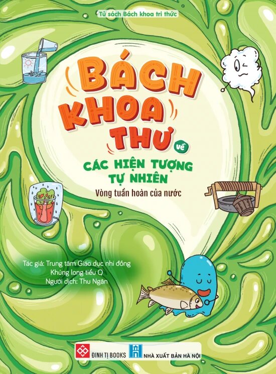Bách Khoa Thư Về Các Hiện Tượng Tự Nhiên - Vòng Tuần Hoàn Của Nước