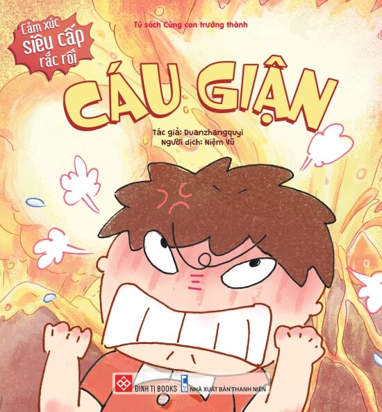 Cảm Xúc Siêu Cấp Rắc Rối - Cáu Giận