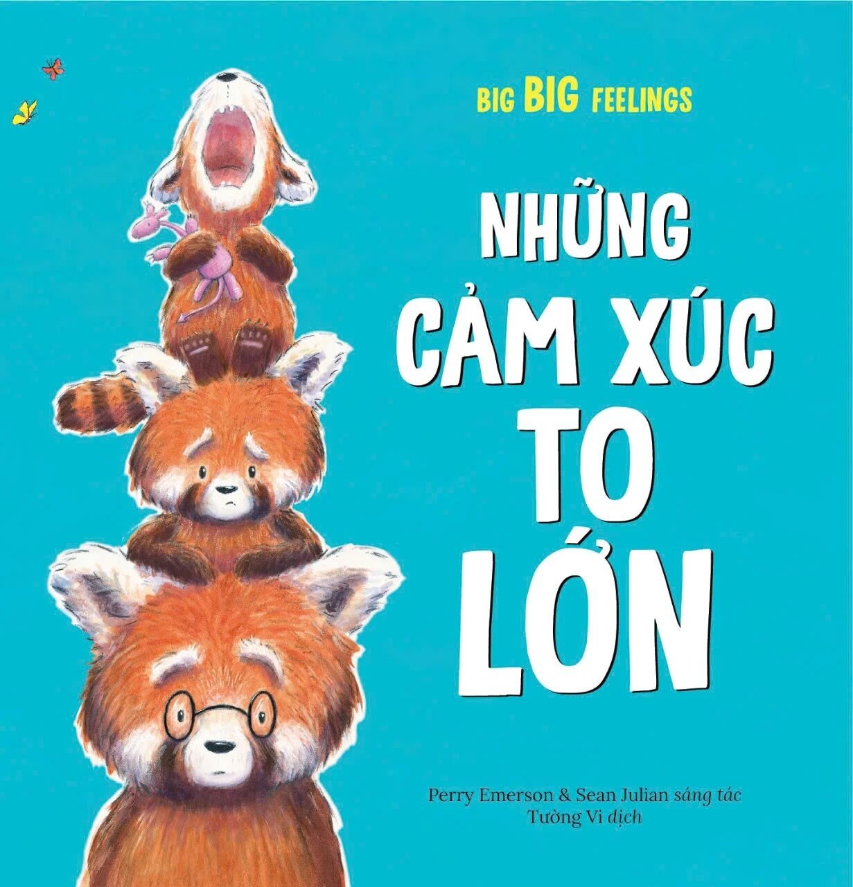 Những Cảm Xúc To Lớn