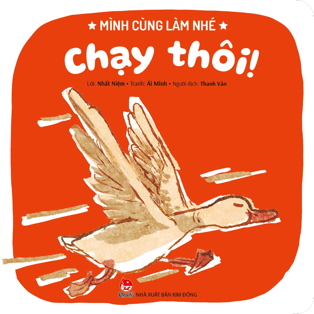 Mình Cùng Làm Nhé - Chạy Thôi!