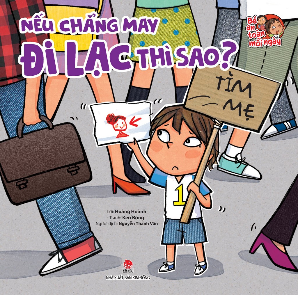 Bé An Toàn Mỗi Ngày - Nếu Chẳng May Đi Lạc Thì Sao?