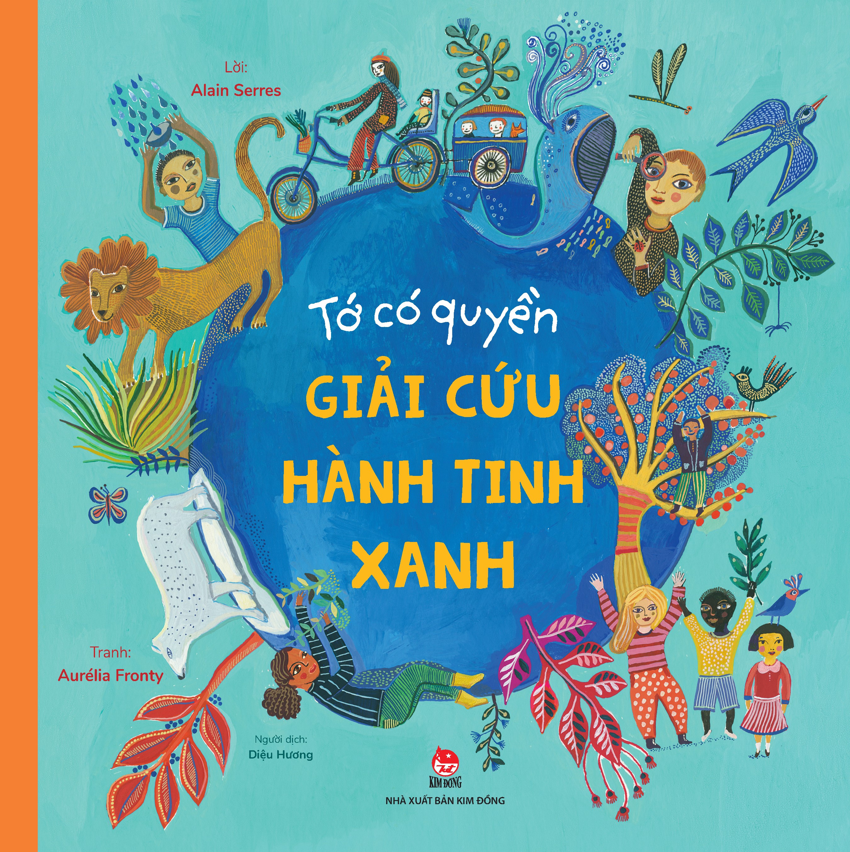 Tớ Có Quyền - Giải Cứu Hành Tinh Xanh