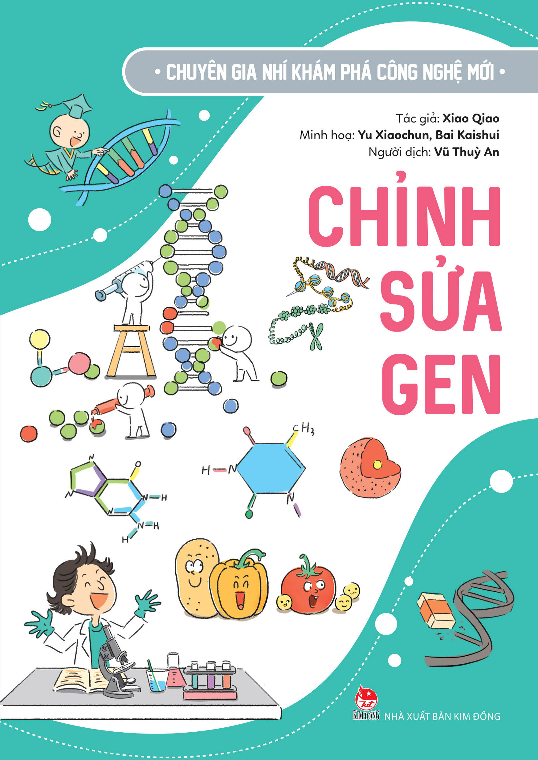 Chuyên Gia Nhí Khám Phá Công Nghệ Mới - Chỉnh Sửa Gen