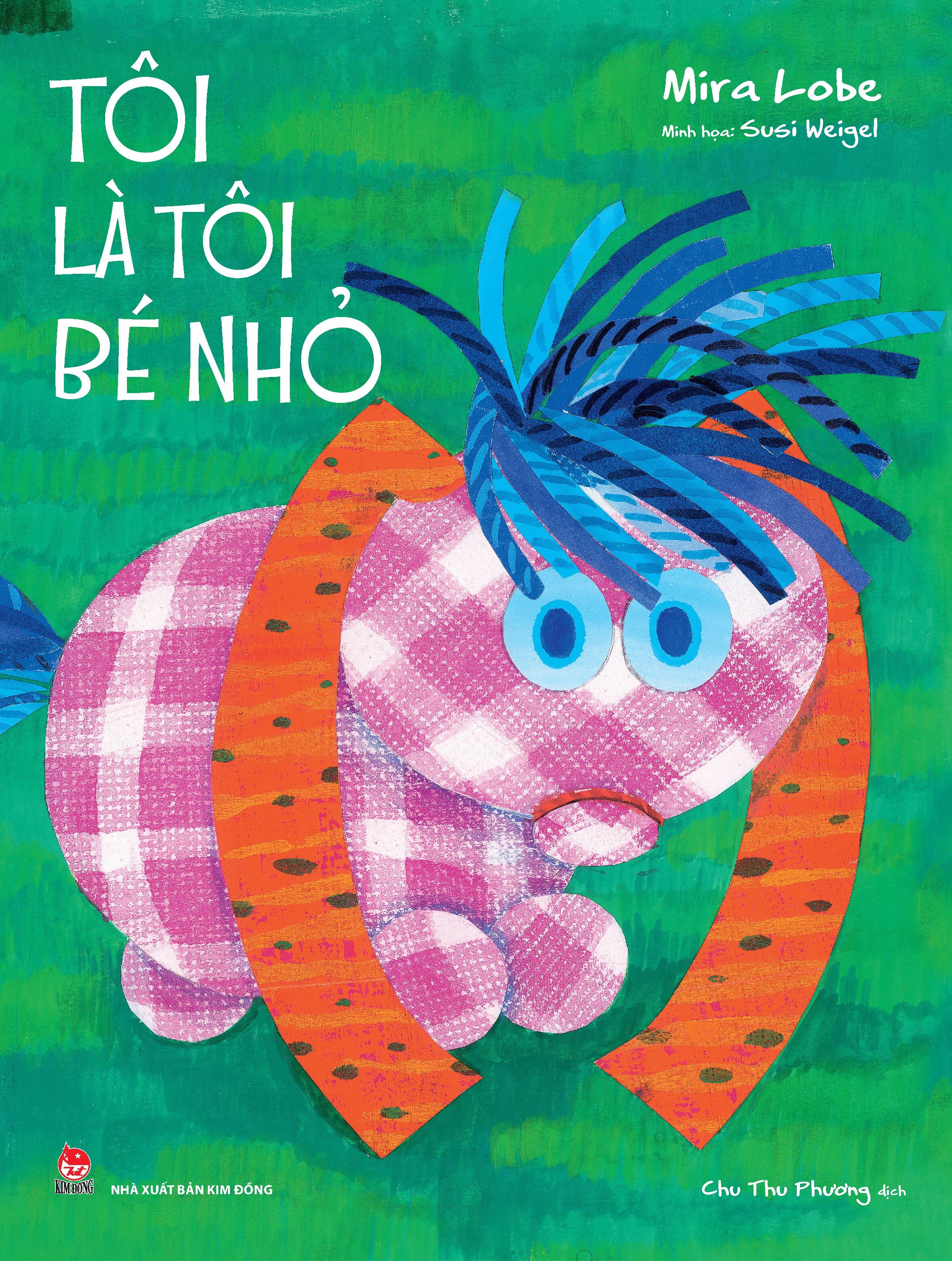 Tôi Là Tôi Bé Nhỏ