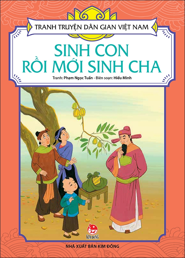 Tranh Truyện Dân Gian Việt Nam - Sinh Con Rồi Mới Sinh Cha