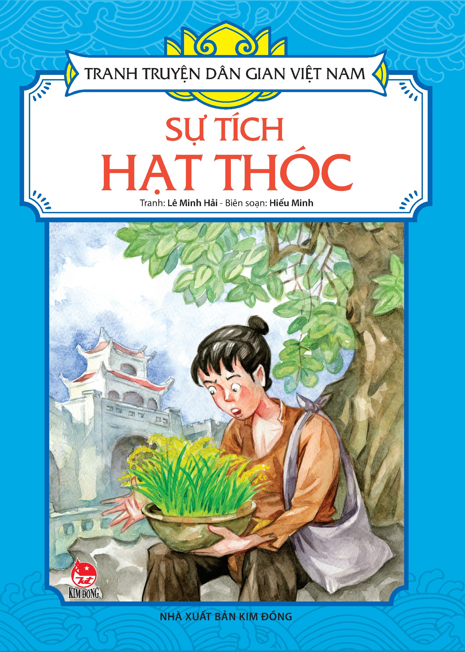 Tranh Truyện Dân Gian Việt Nam - Sự Tích Hạt Thóc