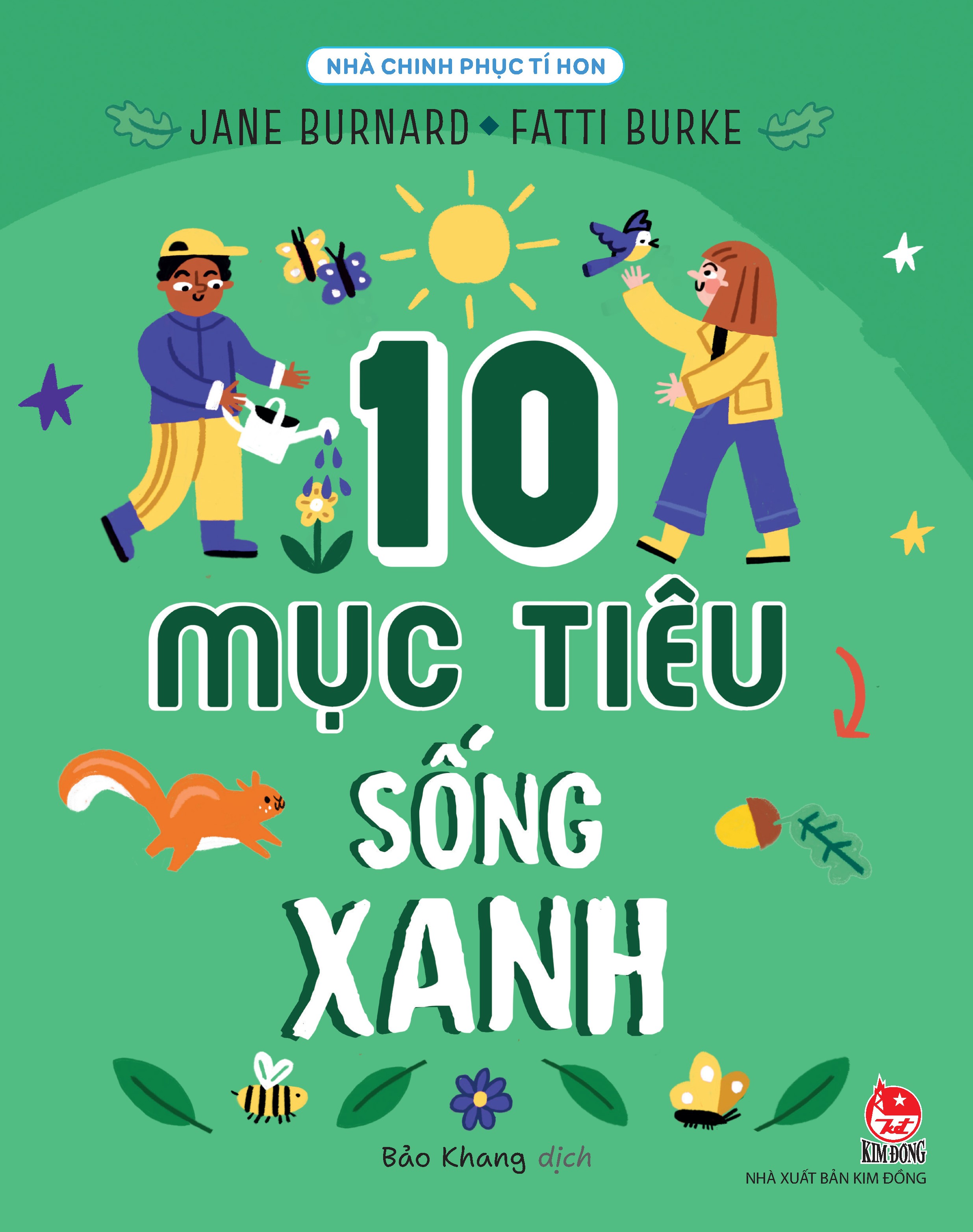 Nhà Chinh Phục Tí Hon - 10 Mục Tiêu Sống Xanh