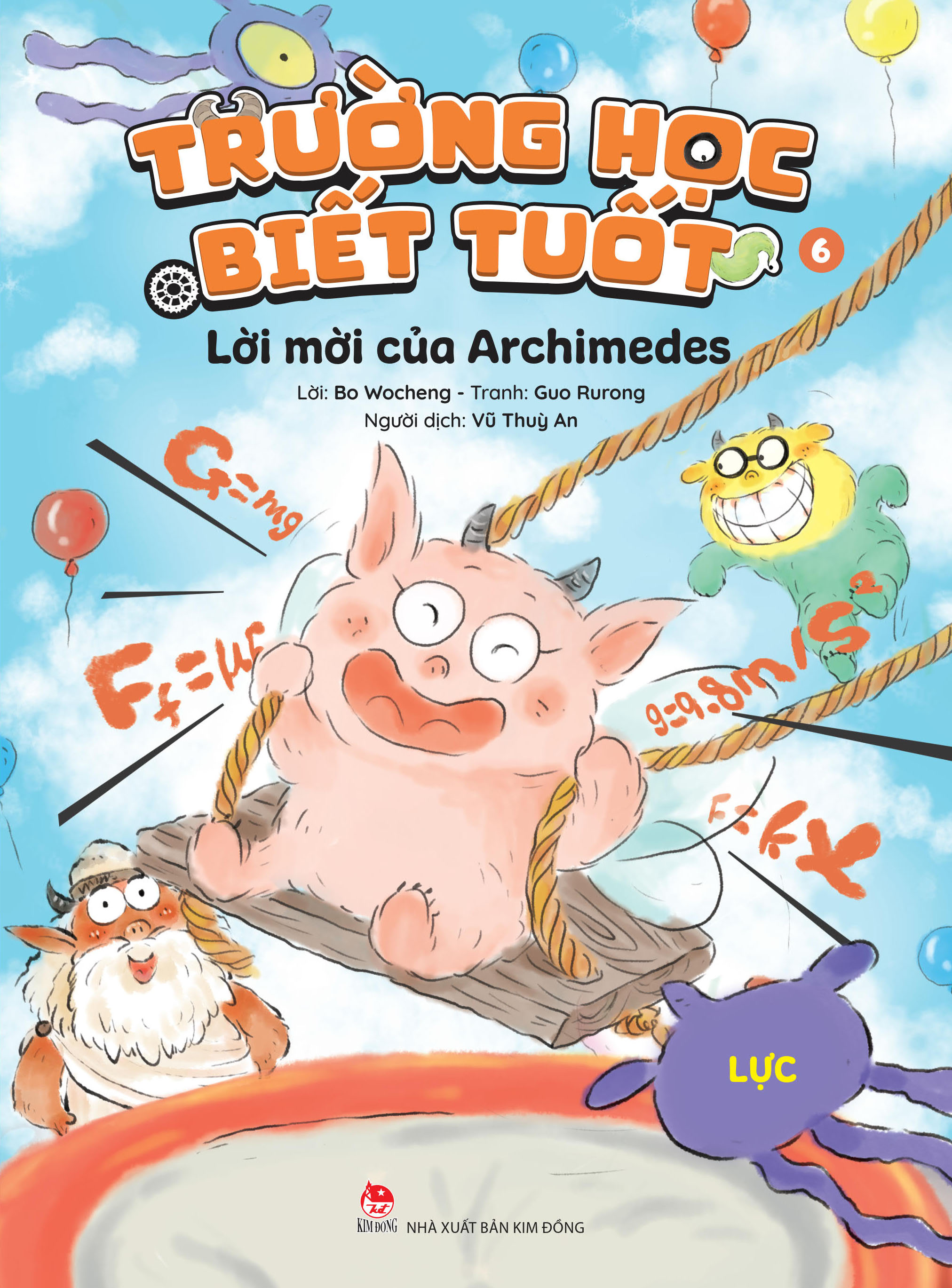 Trường Học Biết Tuốt - Tập 6 - Lời Mời Của Archimedes - Lực