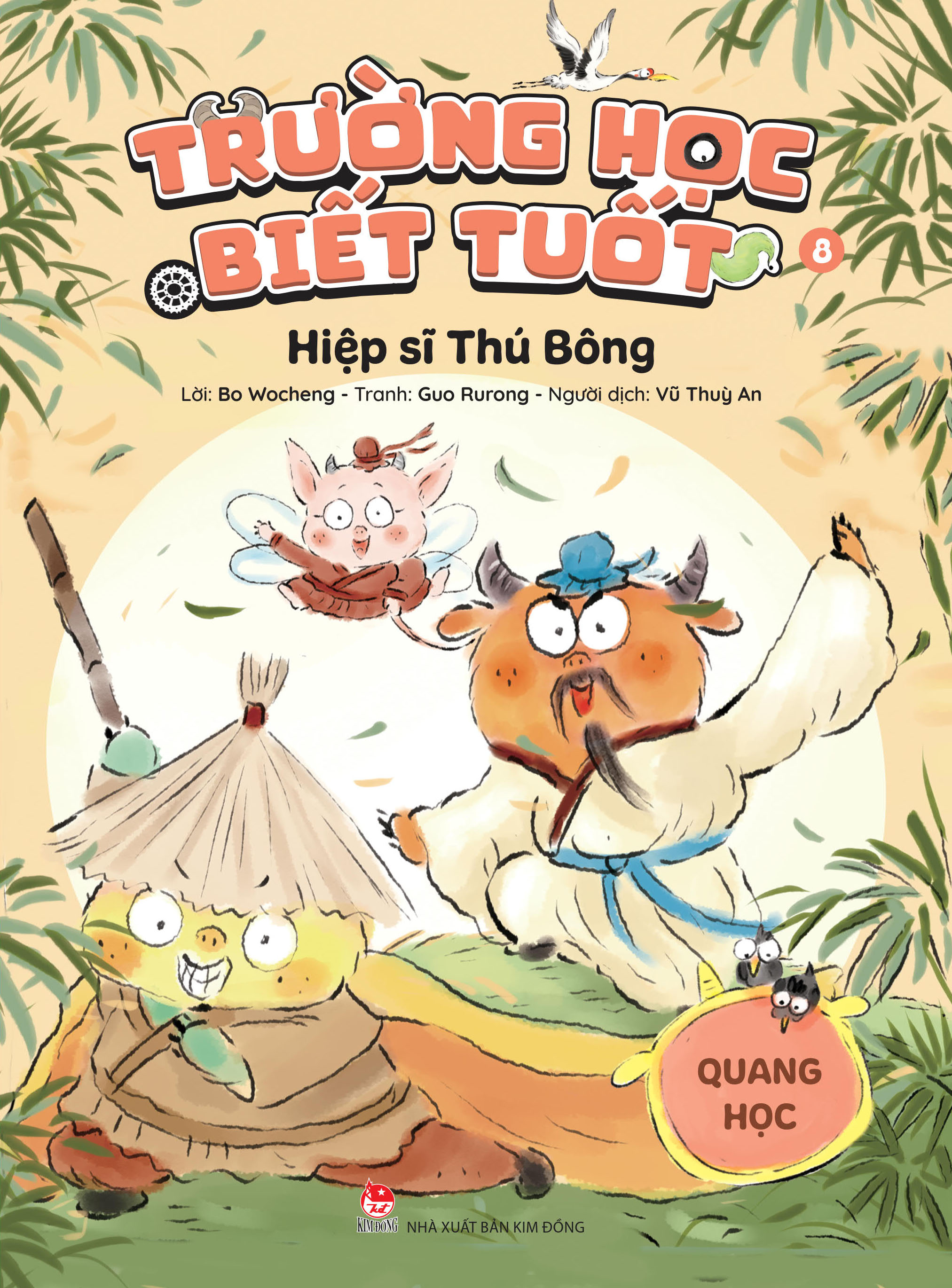 Trường Học Biết Tuốt - Tập 8 - Hiệp Sĩ Thú Bông - Quang Học