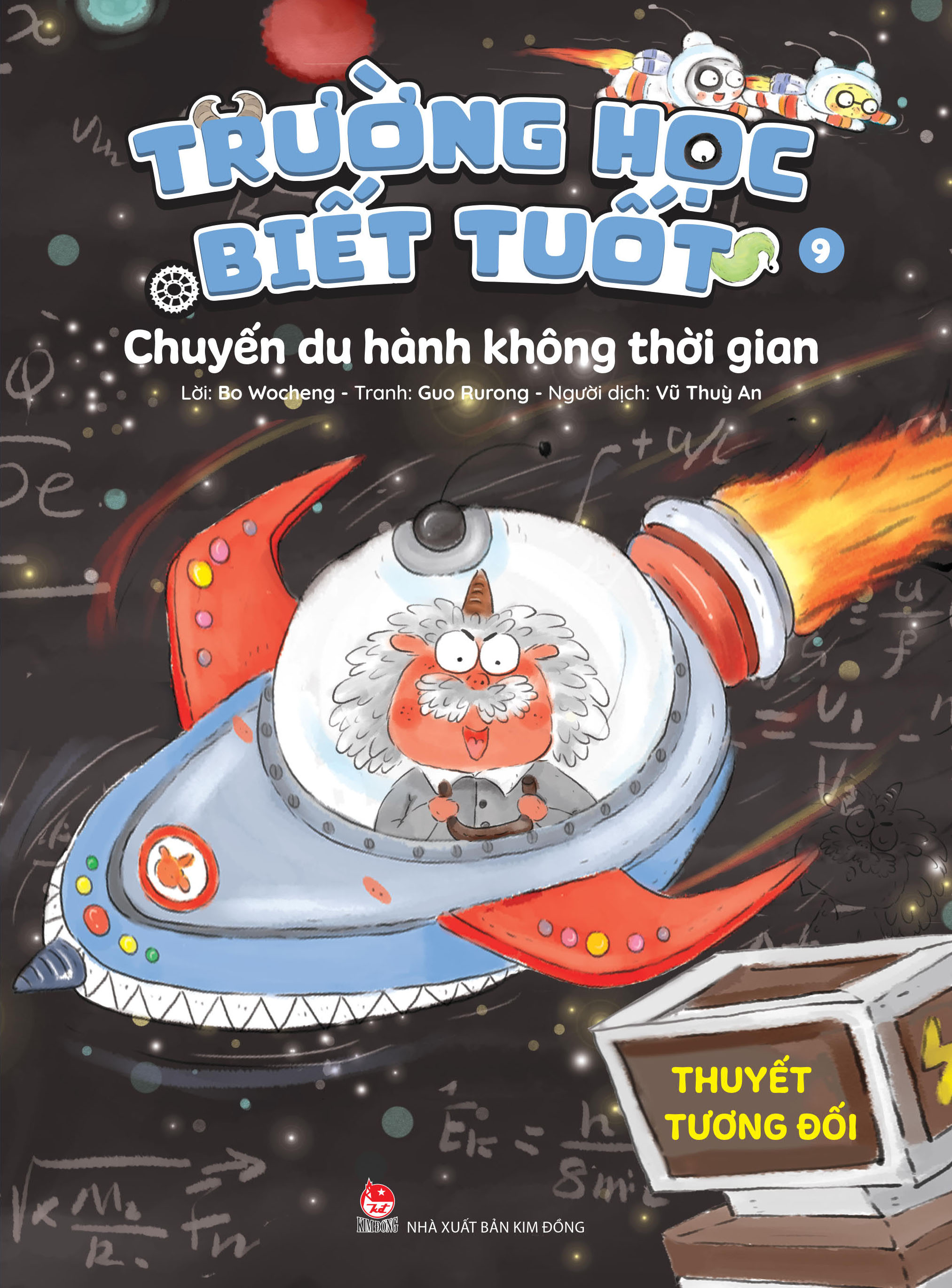 Trường Học Biết Tuốt - Tập 9 - Chuyến Du Hành Không Thời Gian - Thuyết Tương Đối