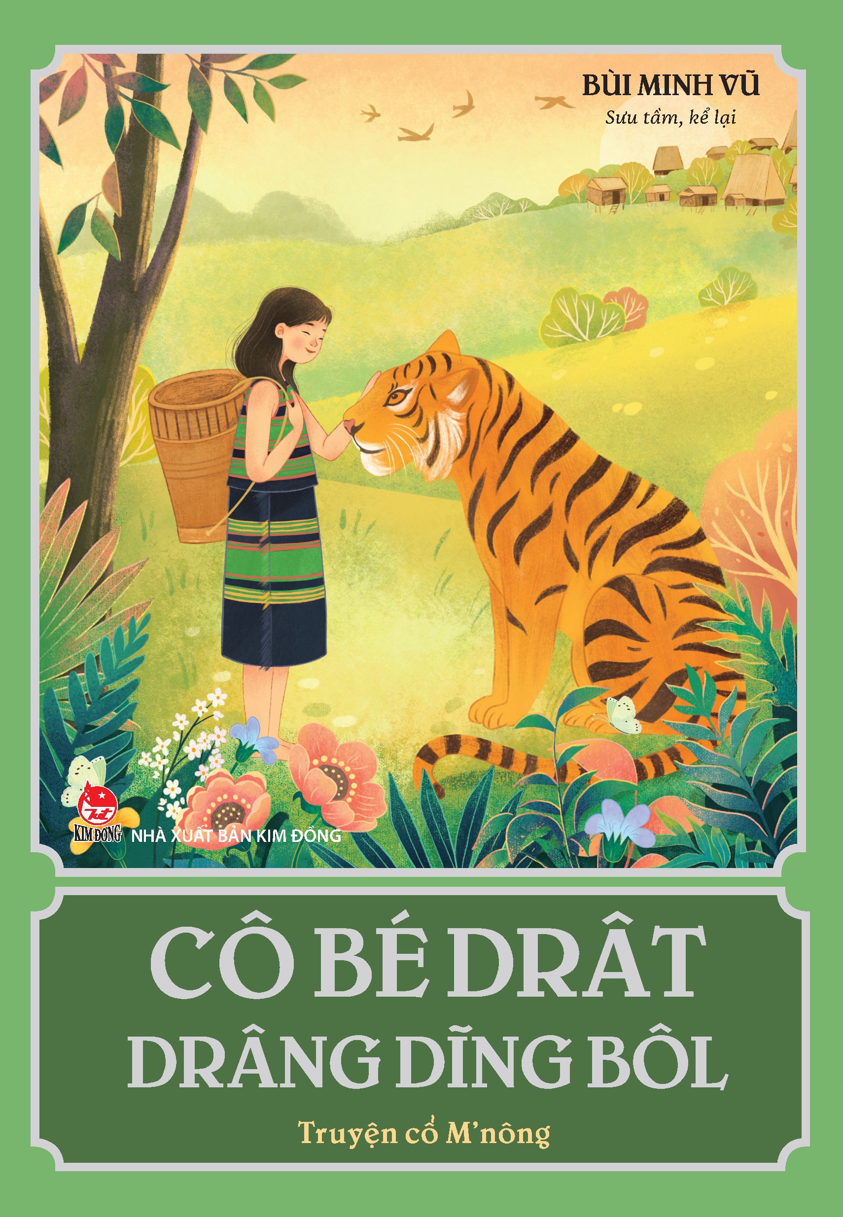 Cô Bé Drât Drâng Dĩng Bôl - Truyện Cổ M'nông