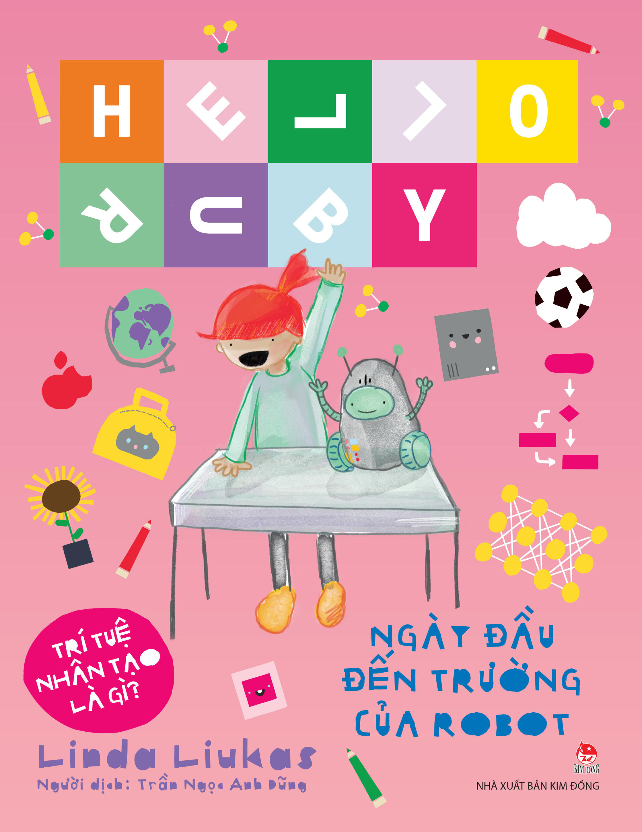 Hello Ruby - Ngày Đầu Đến Trường Của Robot