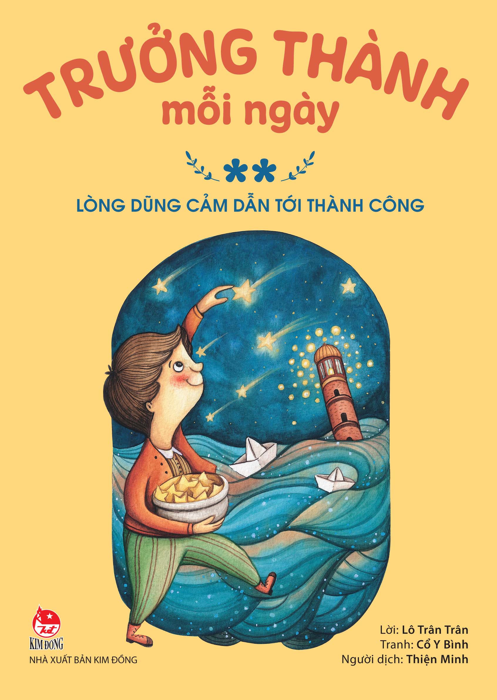 Trưởng Thành Mỗi Ngày - Tập 2 - Lòng Dũng Cảm Dẫn Tới Thành Công