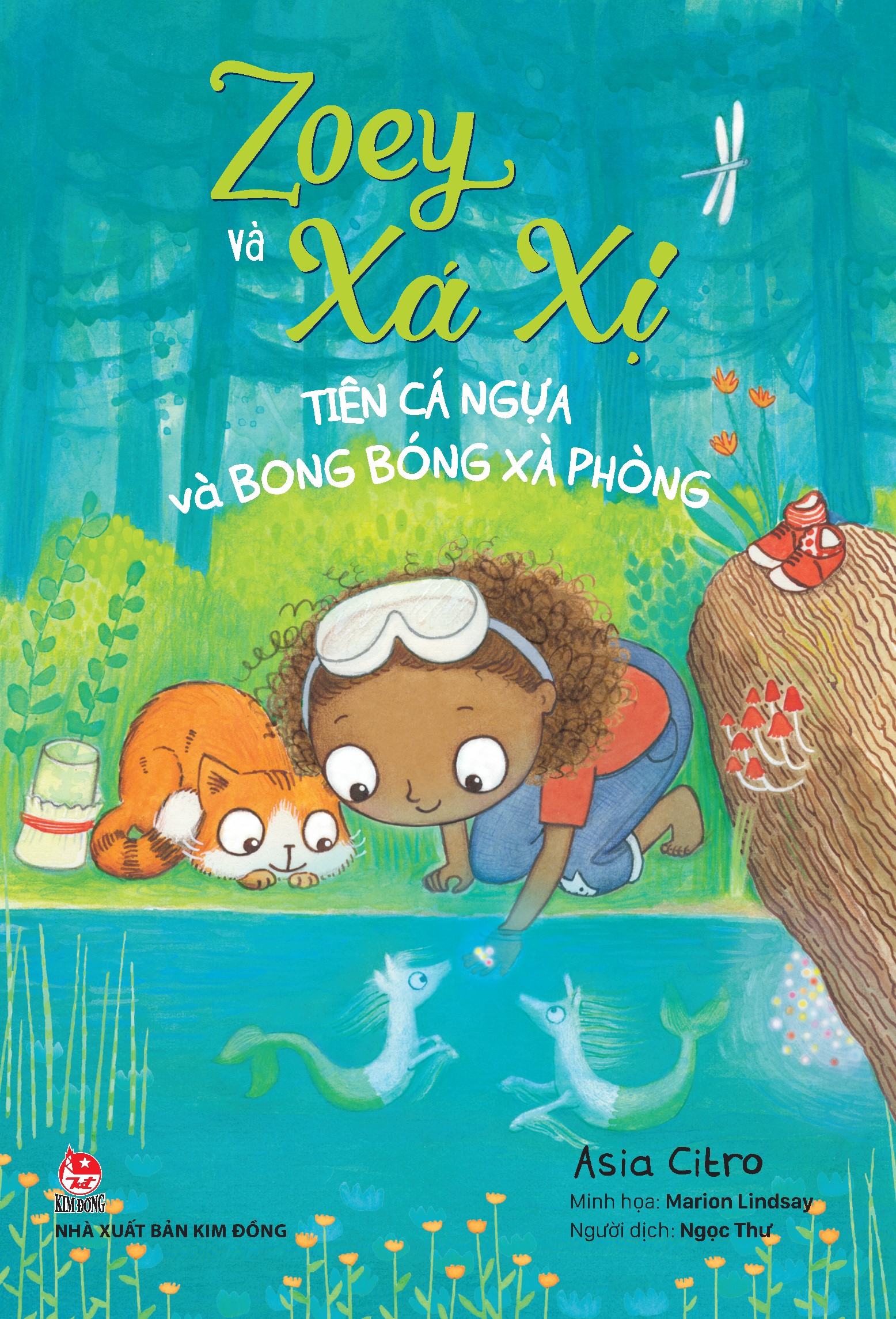 Zoey Và Xá Xị - Tập 3 - Tiên Cá Ngựa Và Bong Bóng Xà Phòng