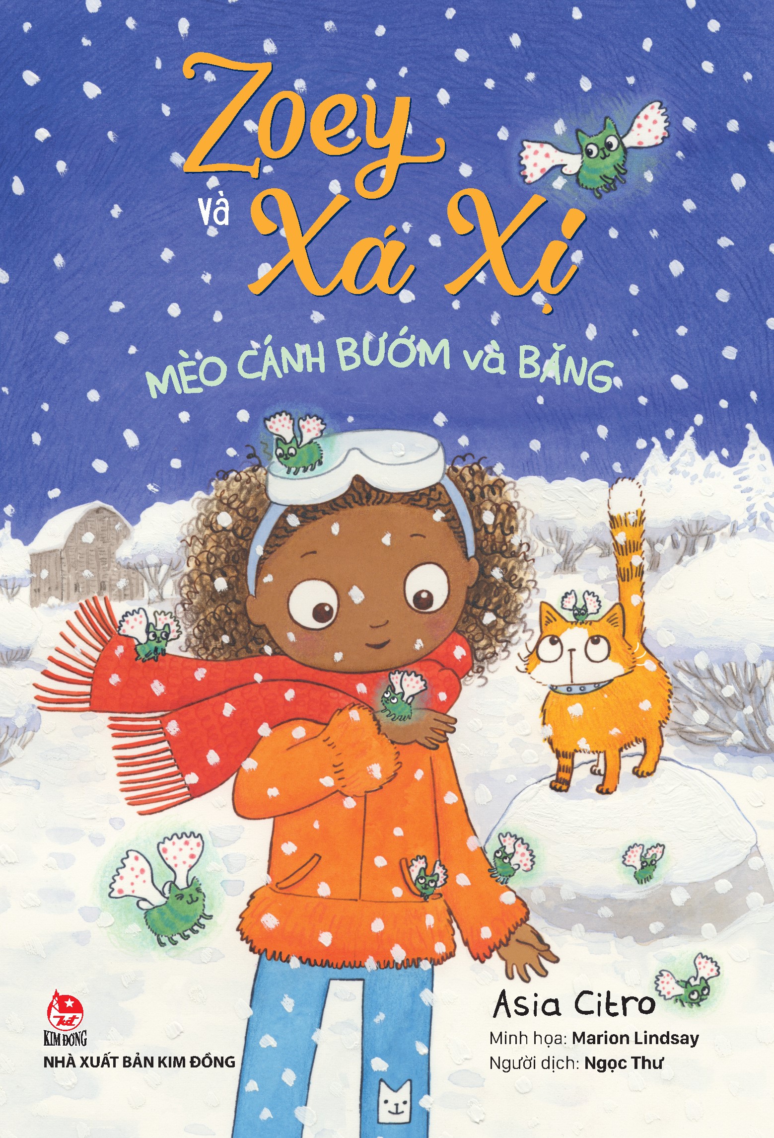 Zoey Và Xá Xị - Tập 4 - Mèo Cánh Bướm Và Băng