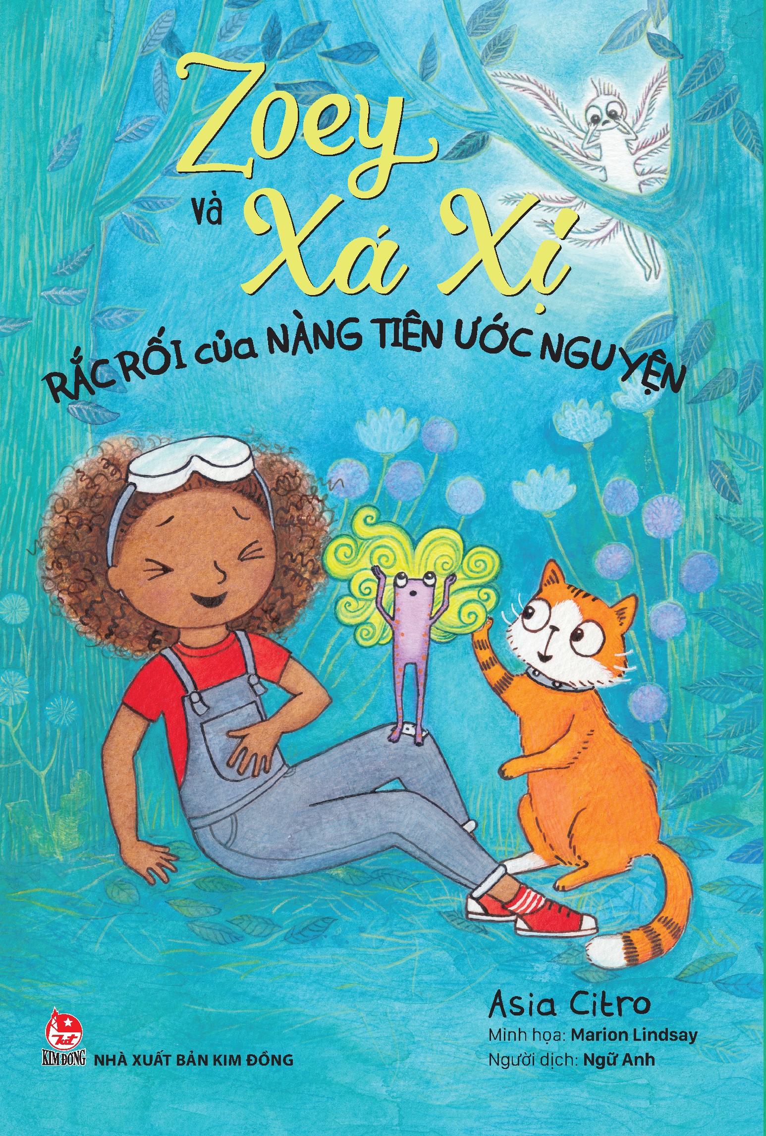 Zoey Và Xá Xị - Tập 9 - Rắc Rối Của Nàng Tiên Ước Nguyện