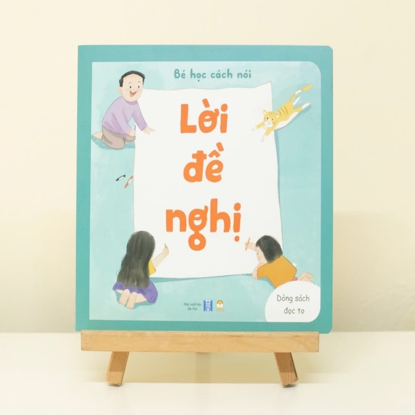 Bé Học Cách Nói - Lời đề nghị