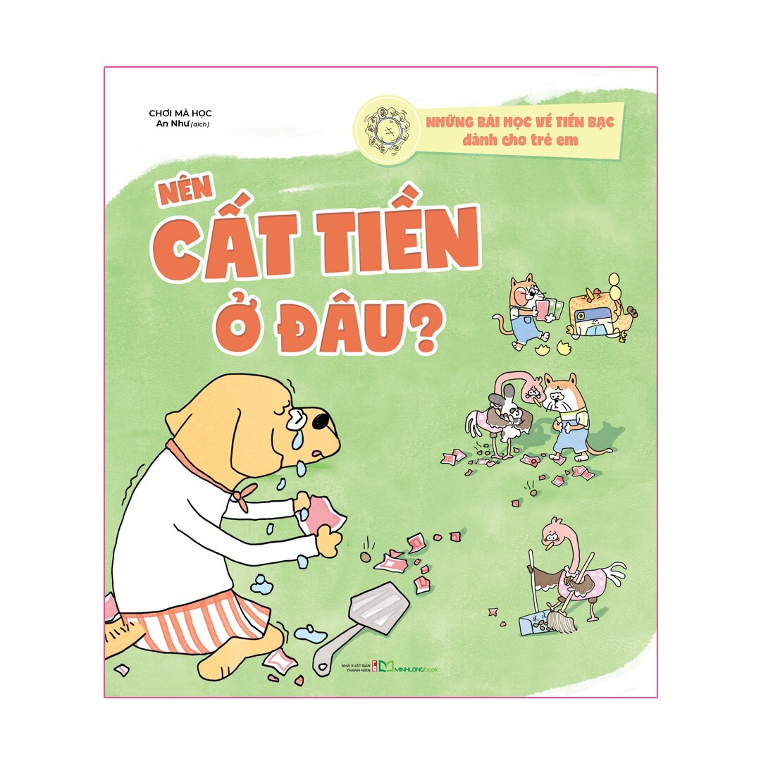 Những Bài Học Về Tiền Bạc Dành Cho Trẻ Em - Nên Cất Tiền Ở Đâu?