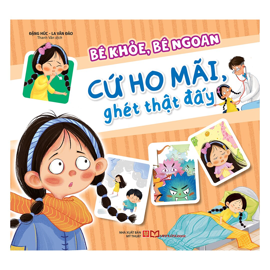 Bé Khỏe, Bé Ngoan - Cứ Ho Mãi, Ghét Thật Đấy