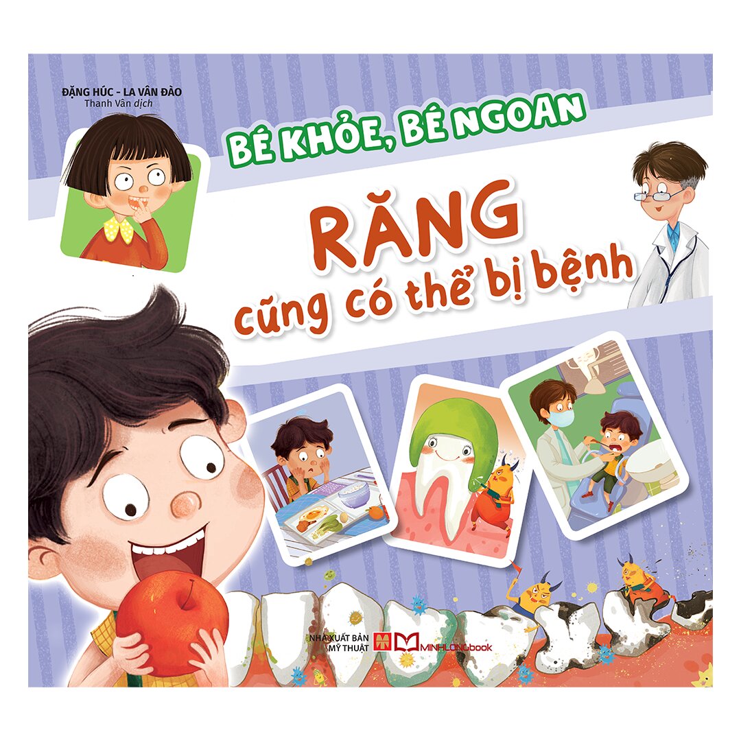 Bé Khỏe, Bé Ngoan - Răng Cũng Có Thể Bị Bệnh